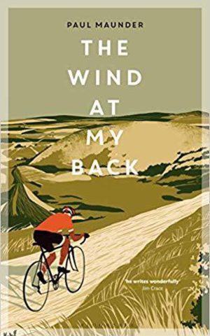 The Wind at my Back - A Cycling Life -