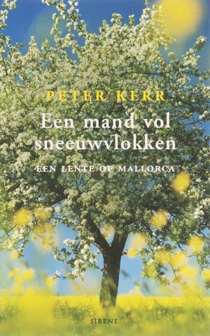 Een mand vol sneeuwvlokken - Een lente op Mallorca -