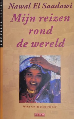 Mijn reizen rond de wereld - Reis naar India / De andere kant van de wereld -