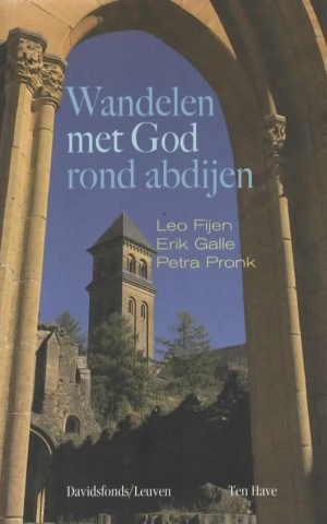 Wandelen met God rond abdijen