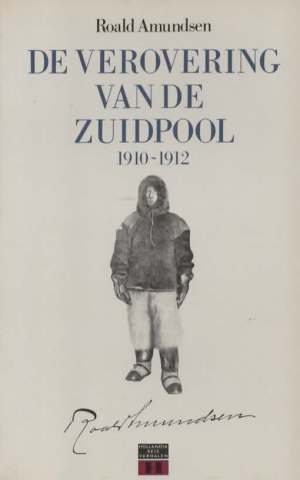 De verovering van de Zuidpool 1910-1912