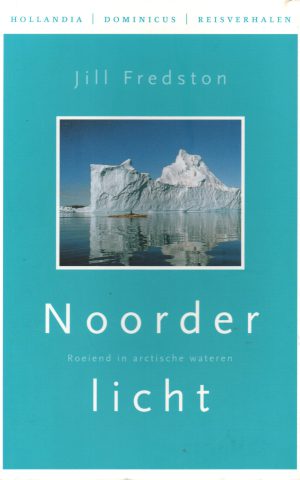 Noorderlicht - Roeiend in Arctische wateren -