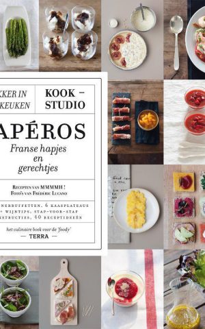 Apéros - Franse hapjes en gerechtjes -