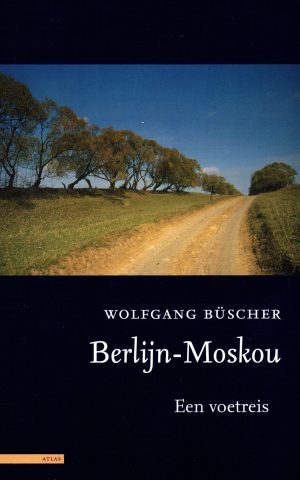 Berlijn-Moskou - Een voetreis -