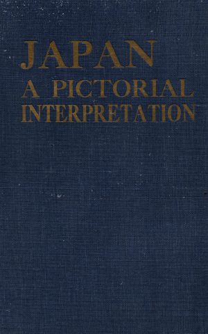 Japan - A Pictorial Interpretation - / Le Japon - Une interpretation par l'image -