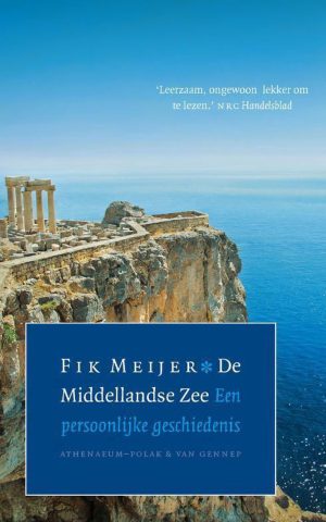 De Middellandse Zee - Een persoonlijke geschiedenis -