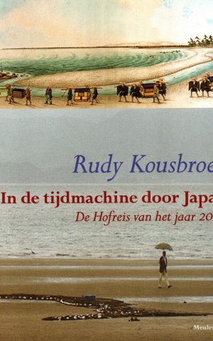 In de tijdmachine door Japan - De Hofreis van het jaar 2000 -