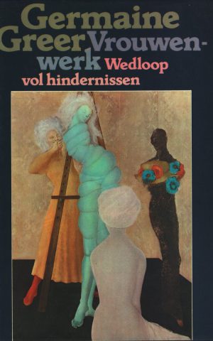 Vrouwenwerk - Wedloop vol hindernissen -