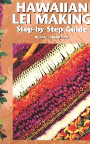 Hawaiian Lei Making - Step-by-Step Guide -