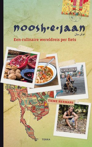 Noosh-e-jaan - Een culinaire wereldreis per fiets -