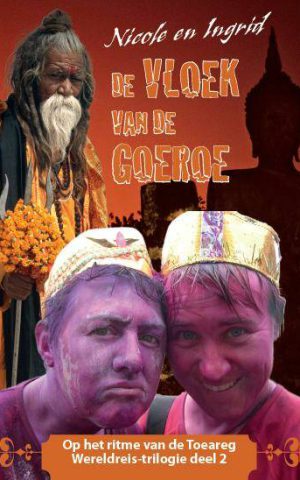 De vloek van de Goeroe - Op het ritme van de Toeareg - Wereldreis-trilogie deel 2 -