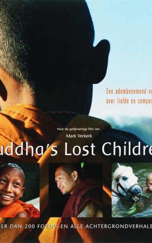 Buddha's Lost Children - Een adembenemend verhaal over liefde en compassie -