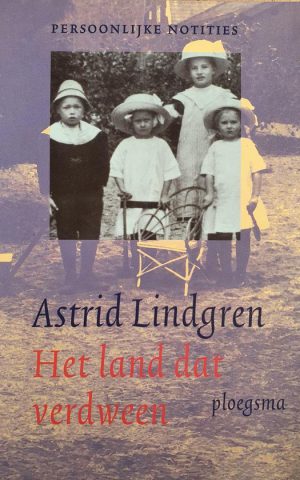 Het land dat verdween - persoonlijke notities -