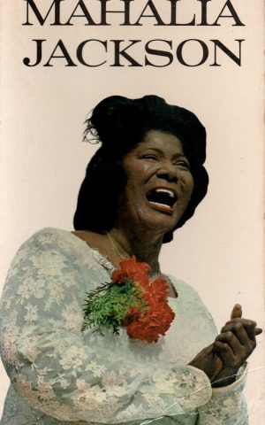 Mahalia Jackson - een autobiografie -
