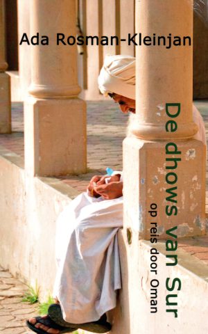 De dhows van Sur - op reis door Oman -