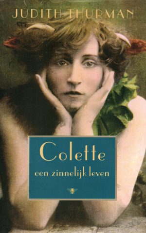 Colette - een zinnelijk leven -