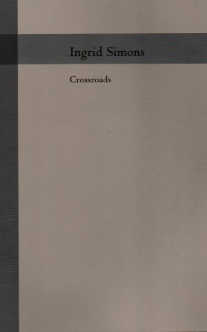 Ingrid Simons - Crossroads -