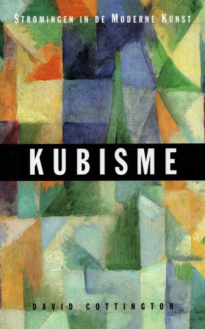 Stromingen in de Moderne Kunst - Kubisme -