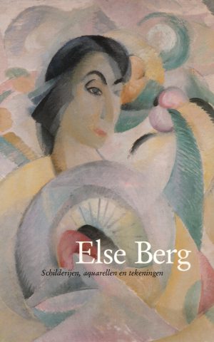Else Berg - Schilderijen, aquarellen en tekeningen -