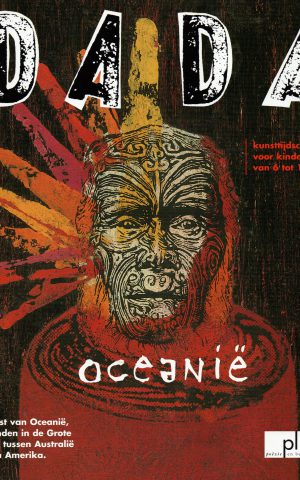 Dada - Oceanië - de kunst van Oceanië, de eilanden in de Grote Oceaan, tussen Australië en Amerika -