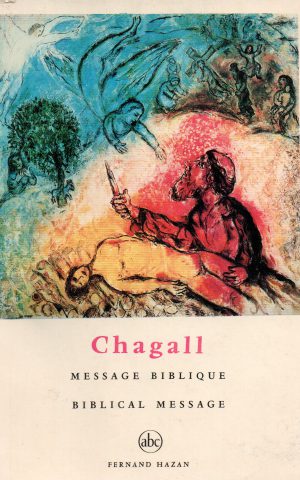 Chagall - Message Biblique / Biblical message -