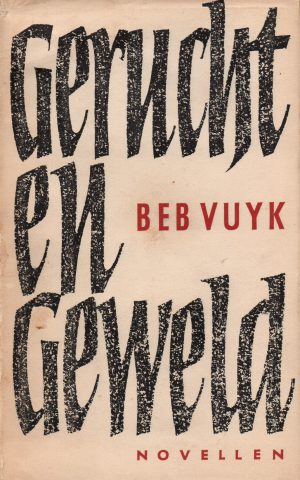 Gerucht en Geweld - Novellen -