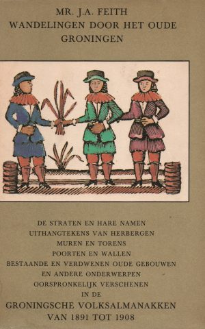 Wandelingen door het oude Groningen