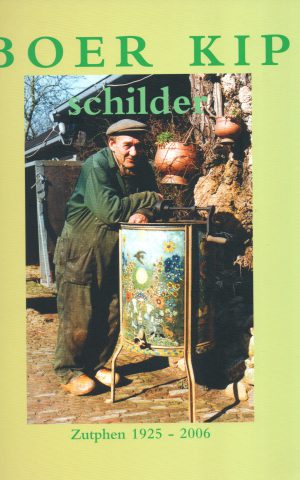 Boer Kip - schilder - Zutphen 1925-2006 -