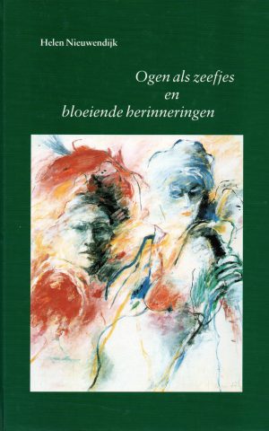 Ogen als zeefjes en bloeiende herinneringen