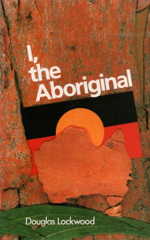 I, the Aboriginal