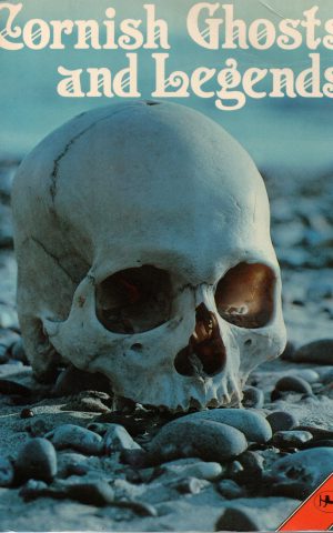 Cornish Ghosts and Legends