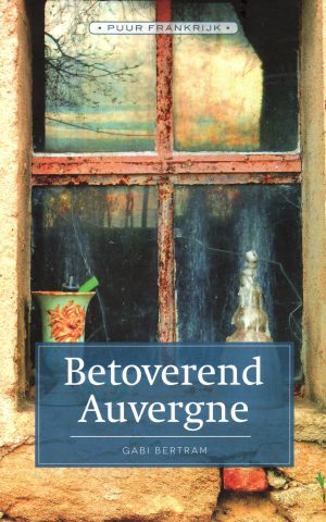Betoverend Auvergne