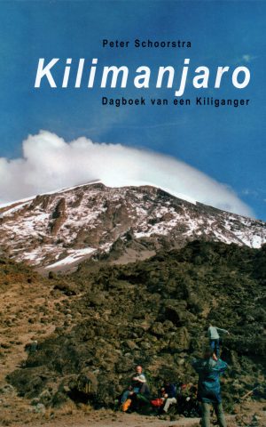 Kilimanjaro - Dagboek van een Kiliganger -