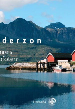 Noorderzon - Een droomreis naar de Lofoten -