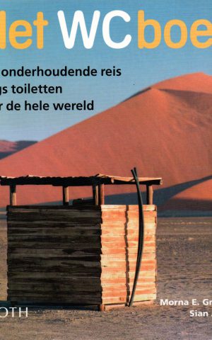 Het WCboek - Een onderhoudende reis langs toiletten over de hele wereld -