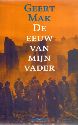 De eeuw van mijn vader