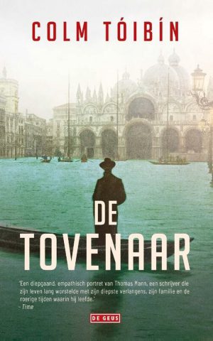 De tovenaar - Roman over Thomas Mann -