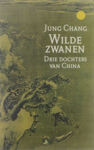 Wilde Zwanen - Drie dochters van China -