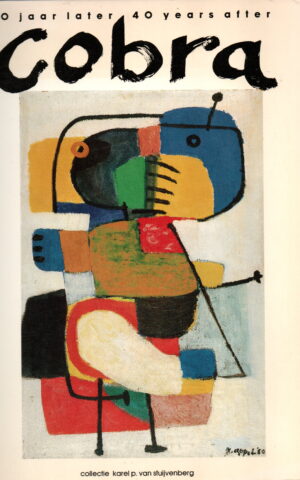 Cobra - 40 jaar later / 40 years later -