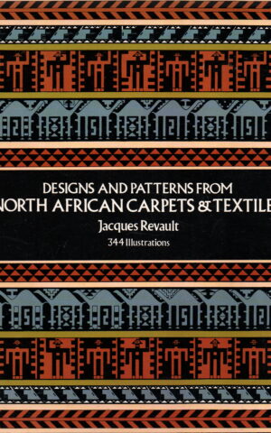 Designs and patterns from North African carpets & textiles - 344 Illustrations -