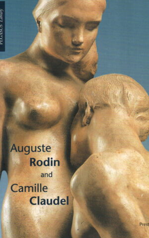 Auguste Rodin and Camille Claudel