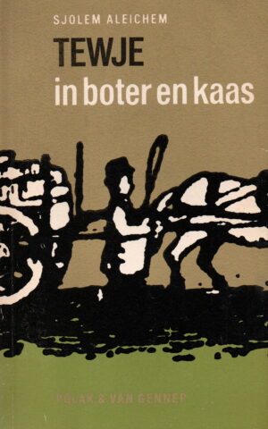 Tewje in boter en kaas