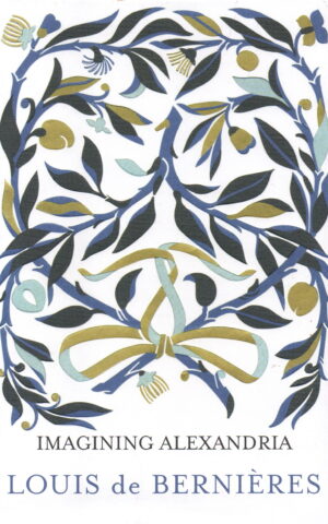 Imagining Alexandria - poems in memory of Constantinos Cavafis -