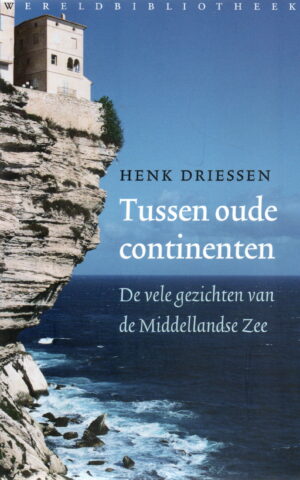 Tussen oude continenten - De vele gezichten van de Middellandse Zee -