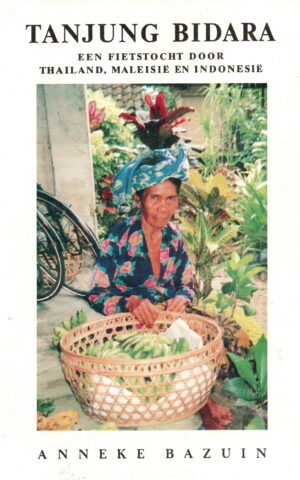 Tanjung Bidara - Een fietstocht door Thailand, Maleisië en Indonesië -