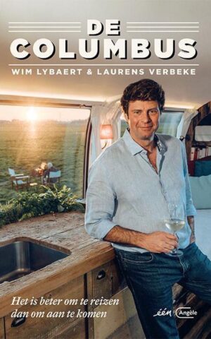 De Columbus - Het is beter om te reizen dan om aan te komen -