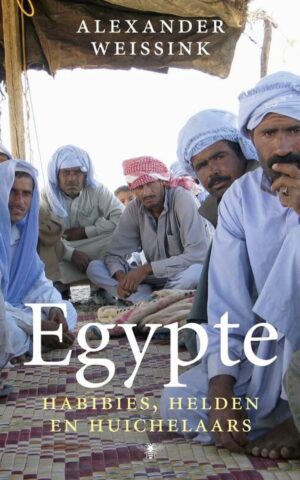 Egypte - Habibies, helden en huichelaars -