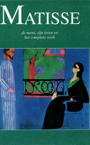 Matisse - de mens, zijn leven en het complete werk -