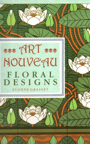 Art Nouveau - Floral Designs -