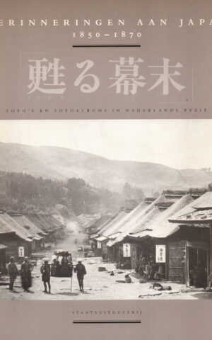Herinneringen aan Japan - 1850-1870 - Foto's en fotoalbums in Nederlands bezit -